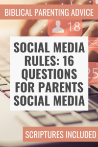 Social Media Rules 16 Questions for Parents Social Media Pin Image 1